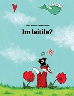 Im Leitila? de Philipp Winterberg