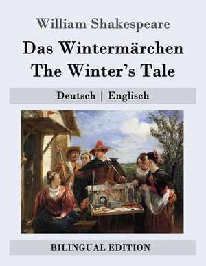 Das Wintermarchen / The Winter's Tale de William Shakespeare