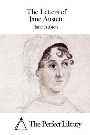 The Letters of Jane Austen de Jane Austen