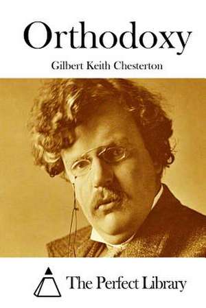 Orthodoxy de G. K. Chesterton