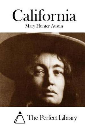 California de Mary Hunter Austin