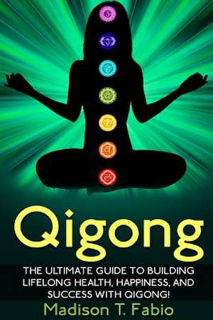 Qigong de Madison Fabio