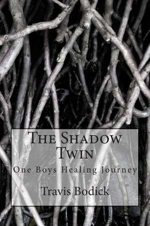 The Shadow Twin de Travis Bodick