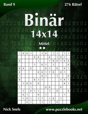 Binar 14x14 - Mittel - Band 9 - 276 Ratsel de Nick Snels