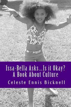 Issa-Bella Asks de Celeste Ennis Bicknell