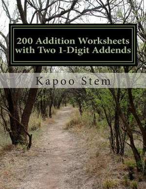 200 Addition Worksheets with Two 1-Digit Addends de Kapoo Stem