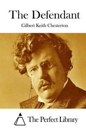 The Defendant de G. K. Chesterton