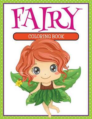 Fairy Coloring Book de Lorraine Best