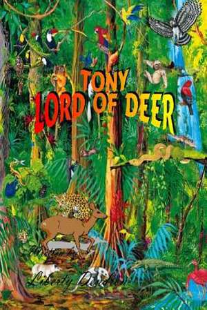 Tony Lord of Deer de Liberty Dendron