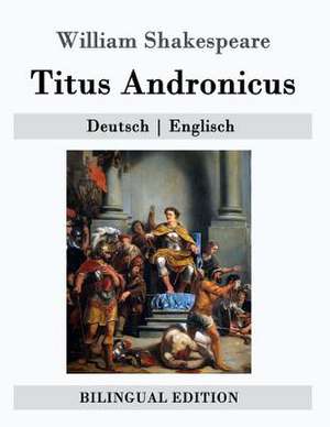 Titus Andronicus de William Shakespeare