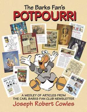 The Barks Fan's Potpourri de Joseph Robert Cowles