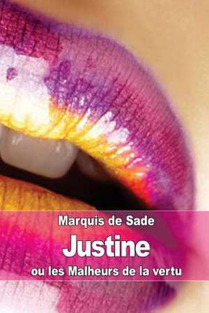 Justine de Marquis De Sade