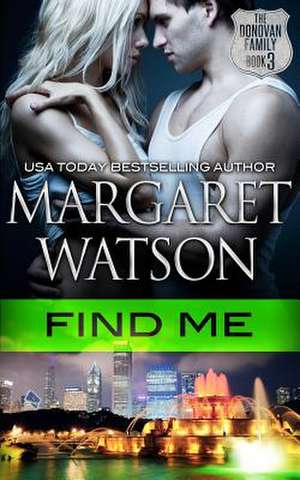 Find Me de Margaret Watson