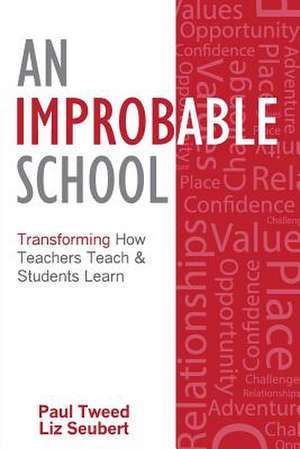 An Improbable School de Paul Tweed