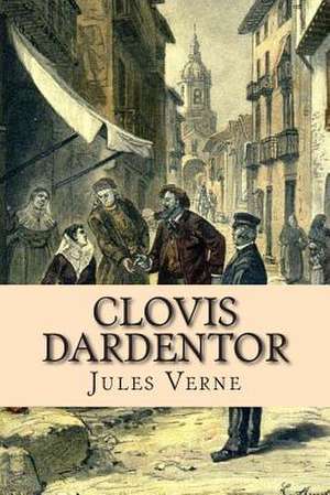 Clovis Dardentor de Verne, M. Jules