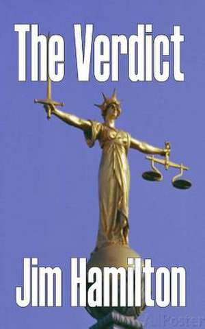 The Verdict de Jim Hamilton