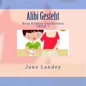 Alibi Gesteht de Jane Landey