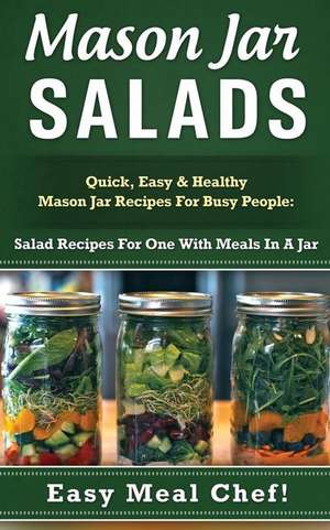 Mason Jar Salads de Julie Eldred