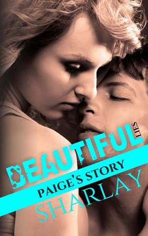 Beautiful Lies (Book One) de Sharlay