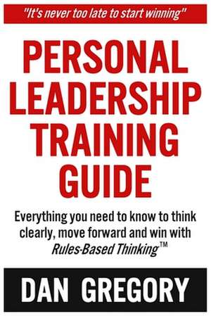 Personal Leadership Training Guide de Daniel Gregory