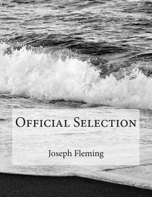 Official Selection de Joseph Fleming