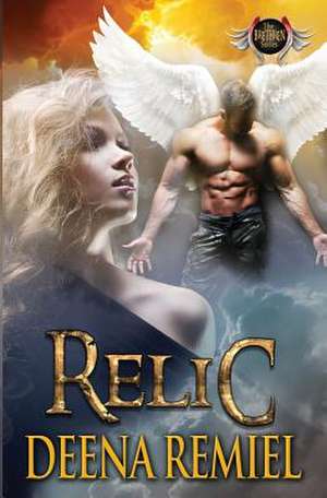 Relic de Deena Remiel