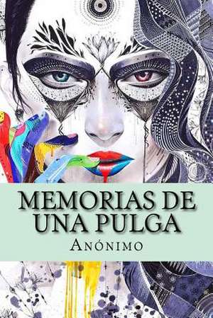 Memorias de Una Pulga de Anonimo