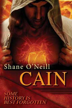 Cain de Shane O'Neill