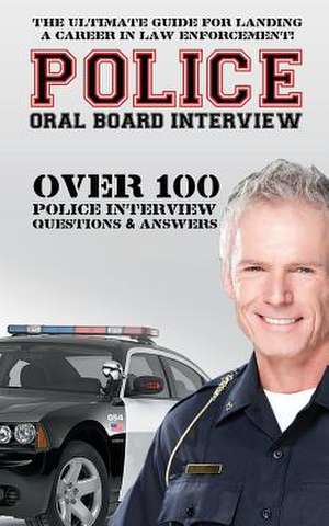 Police Oral Board Interview de David Richland