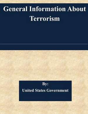 General Information about Terrorism de United States Government