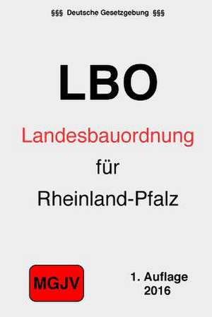 Landesbauordnung Rheinland-Pfalz de Groelsv Verlag