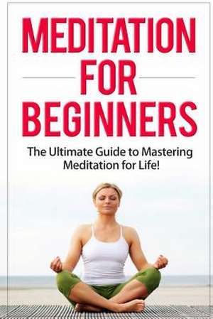 Meditation for Beginners de Sherry Mathers