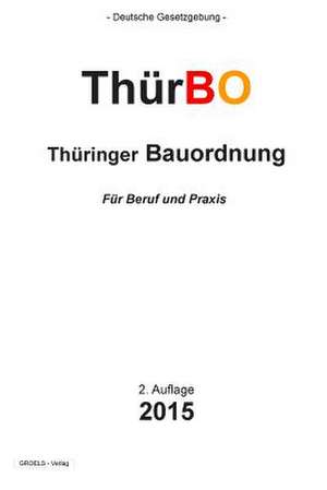 Thuringer Bauordnung de Groelsv Verlag