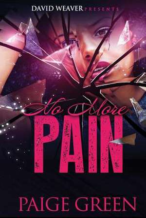 No More Pain de Paige Green