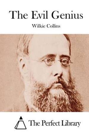 The Evil Genius de Wilkie Collins