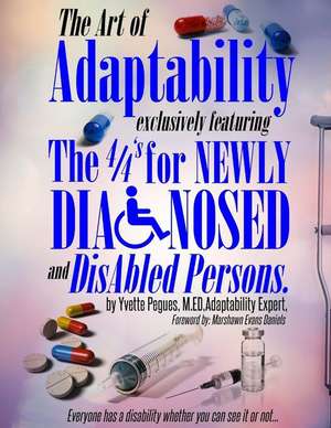 Art of Adaptability de Yvette Pegues M. Ed