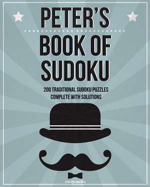 Peter's Book of Sudoku de Clarity Media