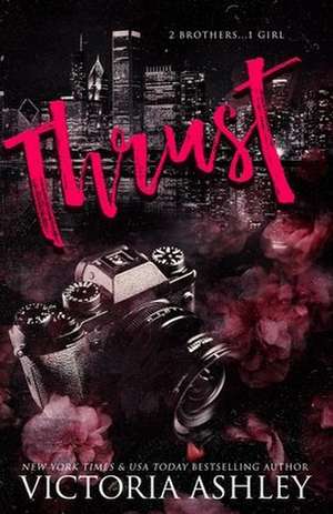 Thrust de Victoria Ashley