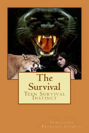 The Survival de Miss Vongaiishe Prudence Chimuti