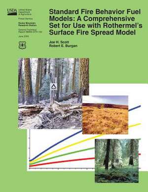 Standard Fire Behavior Fuel Models de Robert E. Burgan