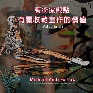 Value in Art de Michael Andrew Law