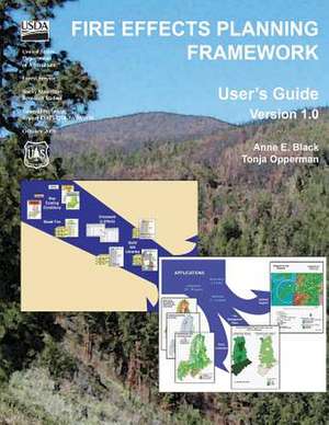 Fire Effects Planning Framework de United States Department of Agriculture