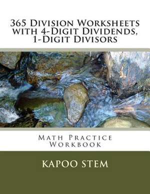 365 Division Worksheets with 4-Digit Dividends, 1-Digit Divisors de Kapoo Stem