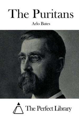 The Puritans de Arlo Bates