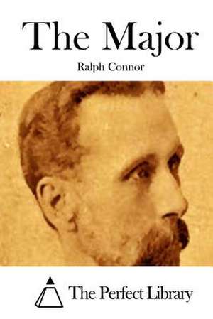 The Major de Ralph Connor