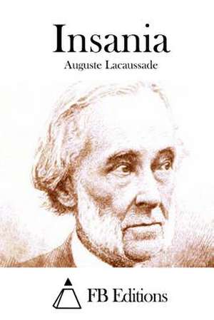 Insania de Auguste Lacaussade