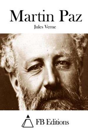 Martin Paz de Jules Verne