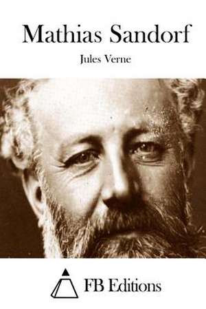 Mathias Sandorf de Jules Verne