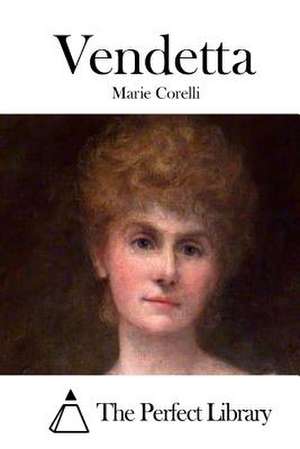 Vendetta de Marie Corelli