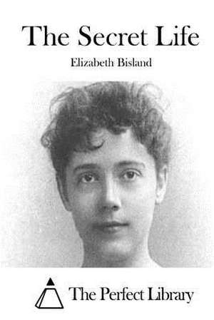 The Secret Life de Elizabeth Bisland